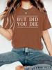 Amazon cross-border e-commerce comércio exterior MAS VOCÊ MORREU camiseta estampada manga curta solta moda camiseta feminina
