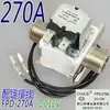 Fpd-90Ab Kebo Cnkb C t 270A B Válvula Solenoide Válvula Solenoide de Entrada del Tanque de Agua 180A2 A5 A6