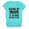 Raising my mom es un sitio independiente de Amazon eBay para camisetas de mujer cómodas, versátiles y elegantes de cuello redondo y manga corta