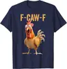 Nuevas Camisetas Transfronterizas con Estampados Divertidos e Interesantes F-Caw-F Pollo Sorprendido Cuello Redondo Manga Corta Holgadas para Hombres y Mujeres