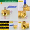 Válvula de Bola de Tres Vías de Cobre Tipo T Tipo L 2/3/4/6 Puntos 1 Pulgada Rosca Interna Interruptor de Válvula para Tubería de Agua Gas Natural