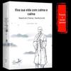 Vida Calma e Tranquila Biografia de Li Shutong, Mestre Hongyi