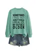 A VECES ME SIENTO VIEJO Sudadera Casual Cómoda de Mujer Otoño Invierno Comercio Exterior Amazon eBay Tienda Independiente