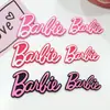 Nuevo tamaño Grande Pequeño Barbie letra Barbie accesorios diy bolsa de pegamento flexible PVC parche funda de teléfono decoración de zapatos