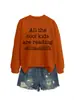Todos los chicos geniales son Amazon eBay sitio independiente sudadera casual y cómoda nueva para otoño e invierno para mujer
