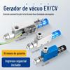 Gerador de Vácuo Pneumático Cv/Ev Pressão Negativa Alto Fluxo Válvula de Vácuo Controlador de Alta Sucção 10/15/20/25Hs