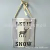 Vento Nórdico Quarto Quente Presente Tela MDF Pingente Serigrafado LET IT SNOW Artesanato de Natal Placa Decorativa de Madeira