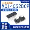 Novo Original MC14052BCP MC14052B Pacote DIP-16 Chip IC Demultiplexador In-line