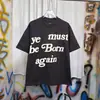 Meichao High Street você deve nascer de novo letra simples espuma estampada manga curta verão