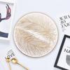 Fábrica Novo Moderno Simples Rodada Pena Bronzeamento Isolamento Mat Ocidental Prato Talheres Decorativo Placemat High Sense