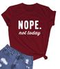 No, hoy no es buena camiseta divertida de inglés para jóvenes y niñas