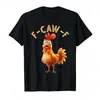 F-Caw-F Pollo Divertido Humor Adulto Gallo Meme Camiseta para Hombre Mujer 100% Algodón Manga Corta Top Moda Tendencia