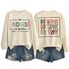 Sé Amable Sé Valiente Sé Sincero Moda Amazon Otoño e Invierno Cómoda y Holgada Sudadera con Estampado de Doble Cara para Mujer