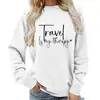 Comércio Exterior Suprimento Transfronteiriço Viagem É Minha Terapia Moletom Feminino com Gola Redonda Estampado Tamanho Europeu Casual Caimento Solto