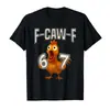 F-Caw-F 67 Pollo Meme Divertido Maestro de Matemáticas Gallo Meme Camiseta para Hombre Camiseta de Algodón Puro para Mujer Corta