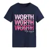 Comercio exterior Amazon 2025 nueva camiseta redonda europea y americana WORTH Ver tu letra estampado manga corta algodón