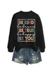 SÉ AMABLE SÉ VALIENTE SÉ Amazon eBay Sitio Independiente Sudadera de Otoño/Invierno de Moda y Única para Mujer Transfronterizo