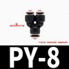 Conector de plugue rápido pneumático PE6 / PY12 traqueia PY4PE8 PE10 14 16PW diâmetro variável T-tipo Y T
