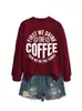 Primero bebemos la sudadera versátil personalizada de moda para otoño e invierno para mujer del sitio independiente Amazon eBay