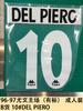 Juventus Local 96-97 (Estándar) Artículos B para Adultos 10#DEL PIERO Estampado de Letras y Números de Jersey