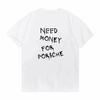 Camiseta europea y americana nueva NEED MONEY FOR 2024 Camiseta para hombre y mujer Nueva moda Top de manga corta