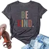 Camiseta gráfica para mujer de Aliexpress Transfronteriza Sé Amable Manga Corta Loo