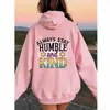 Sudadera con capucha de comercio exterior transfronterizo adecuada para Temuwish Amazon Diseños impresos: Mantente Humilde y Amable