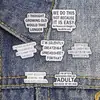 Broche de Frase Inglesa Divertida - Insignia Metálica con Texto Humorístico para Mochila y Decoración de Ropa
