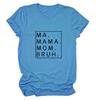 Amazon deseo Estación Independiente Suelta Simple MA Mamá Mamá Bruh Letra Estampada Camiseta Europea y Americana de Manga Corta