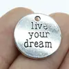 20mm 3G multicolor retrô materiais de joalheria feitos à mão letras em inglês pingente 'live your dream'