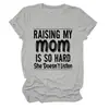 Raising my mom es un sitio independiente de Amazon eBay para camisetas de mujer cómodas, versátiles y elegantes de cuello redondo y manga corta
