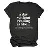 Un día sin leer Amazon wish sitio independiente casual simple camiseta de mujer cuello redondo manga corta