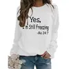 Talla Europea Suministro de Exportación Europeo y Americano Sí AÚN TENGO FRÍO Sudadera de Manga Larga Estampada para Mujer Talla Europea