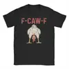 Camiseta de Algodón Transfronteriza Interesante F-Caw-F Pollo Fcaw Ropa Camiseta Unisex Camiseta de Algodón Camiseta de Nueva Llegada