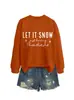 Let It Snow Solo Bromeaba Amazon Ebay Sitio Independiente Sudadera Casual Versátil Cómoda para Mujer