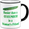 Taza de Café de Cerámica Divertida Más Ocupada Que un Pepino en una Prisión de Mujeres Humorística 350ml 82x95cm