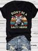 Comercio exterior transfronterizo de Amazon NO SEAS UNA VACA SALADA nueva camiseta de moda de manga corta para mujer para mujer en stock