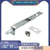 Perno de acero inoxidable engrosado para hombre de 4 pulgadas 6 pulgadas 8 pulgadas hebilla de puerta perno salida de fábrica