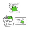 Broche de rana emoji divertido transfronterizo, insignia metálica con frase linda en inglés, pin de decoración creativa para ropa
