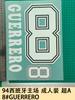 1994 Espanha Casa Adulto Pacote A 8#GUERRERO Número da Camisa Estampagem de Letras Número Transferência de Calor