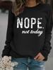 Sudadera con cuello redondo y manga larga informal para mujer, jersey con estampado de eslogan NOPE, para otoño e invierno, transfronterizo de Europa y Estados Unidos, venta al por mayor