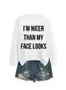 SOY MÁS AMABLE QUE MI SITIO INDEPENDIENTE DE AMAZON EBAY Sudadera de Moda Casual para Mujer Otoño e Invierno Camiseta Base