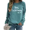 Talla Europea Suministro de Exportación Europeo y Americano Sí AÚN TENGO FRÍO Sudadera de Manga Larga Estampada para Mujer Talla Europea