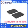 SST39VF040-70-4C-WHE novo original em estoque chip de memória IC memória TSOP-48