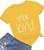 2025 Comércio Exterior Nova Camiseta Feminina Fofa Seja Gentil Estampada Inspiracional Solta Casual Top