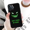 Aplicable iPhone15 No toques mi teléfono Funda divertida para teléfono