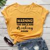 Advertencia Las Chicas Están Bebiendo Otra Vez Estampado de Letras Camiseta de Comercio Exterior Europea y Americana
