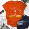 Necesito Camiseta de Mujer con Estampado de Indicador de Combustible de Cerveza Manga Corta Cuello Redondo