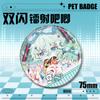Meiyin Pet Insignia Doble Flash Chica de Dibujos Animados 75mm Insignia Fina con Brillo Láser Broche Redondo Periféricos de Animación