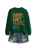Lo siento no puedo pilates adiós Amazon eBay estación independiente moda casual sudadera de otoño invierno para mujer